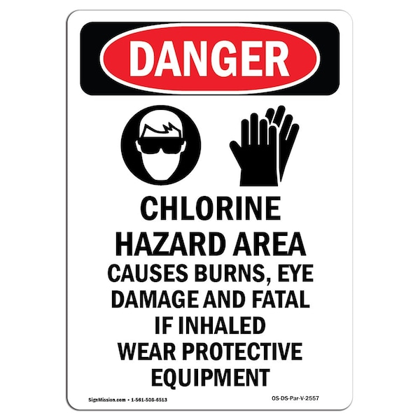 Safety Sign, OSHA Danger, 5" Height, Chlorine Hazard Area, Portrait, 10PK